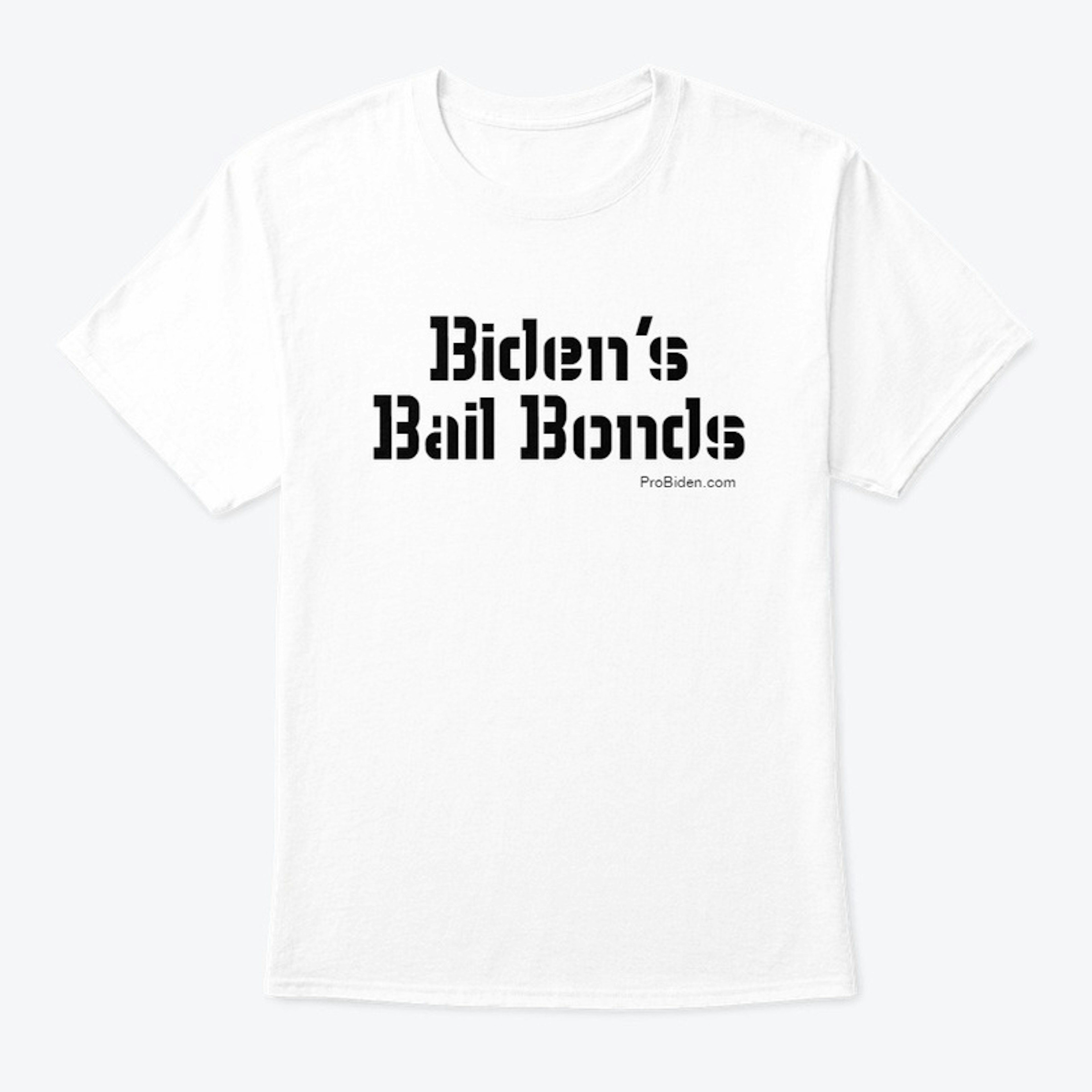 Biden's Bail Bonds