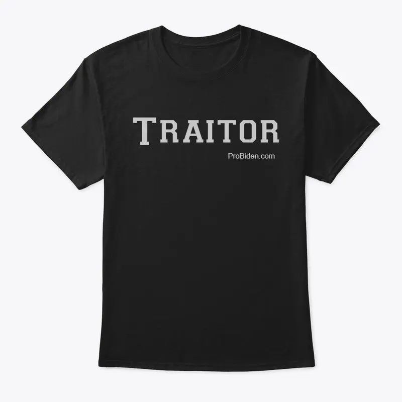 The Original Traitor T-Shirt